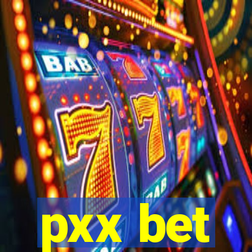 pxx bet